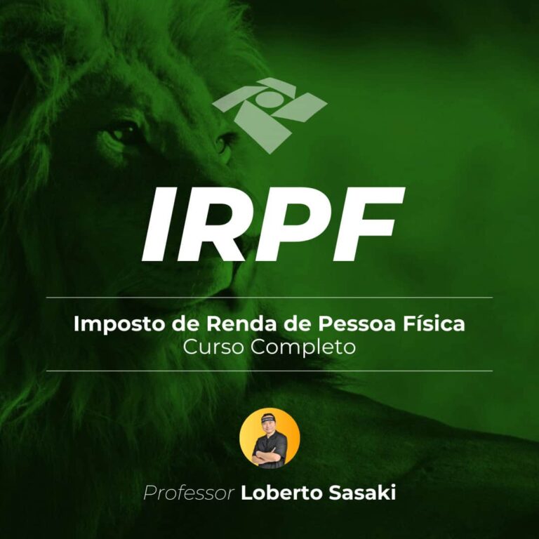 Curso Imposto de Renda Loberto Sasaki é bom? vale a pena?