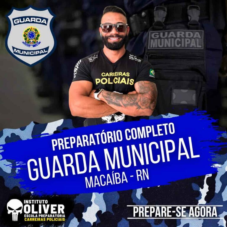 Curso Preparatório Guarda Municipal Macaíba Instituto Óliver é bom? vale a pena?