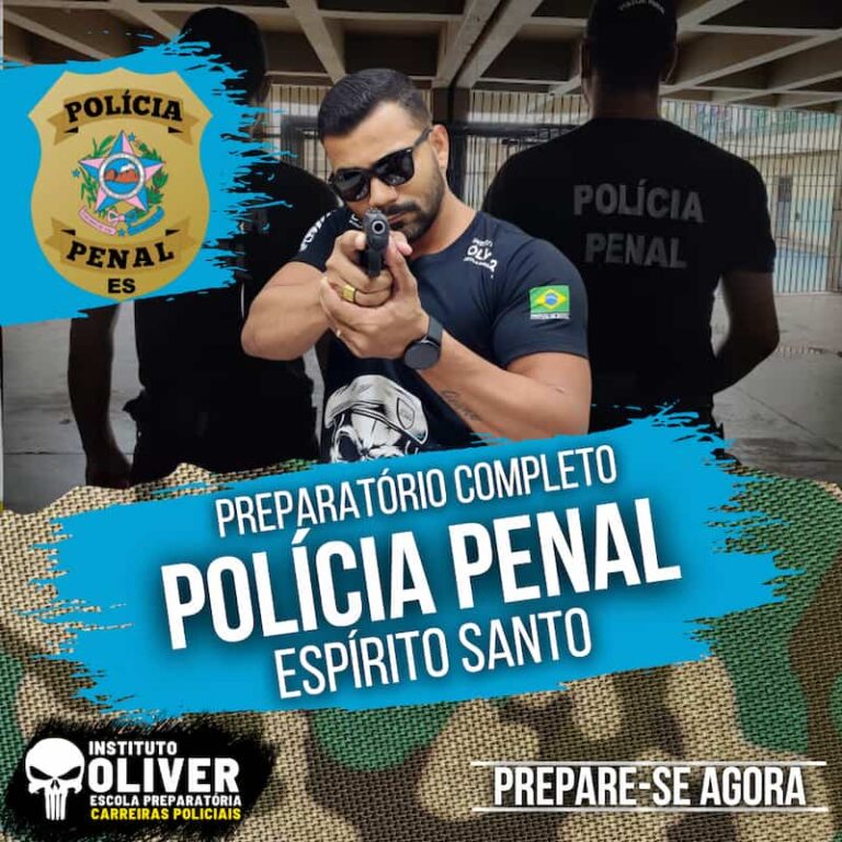 Curso Preparatório Polícia Penal Espirito Santo Instituto Óliver é bom? vale a pena?