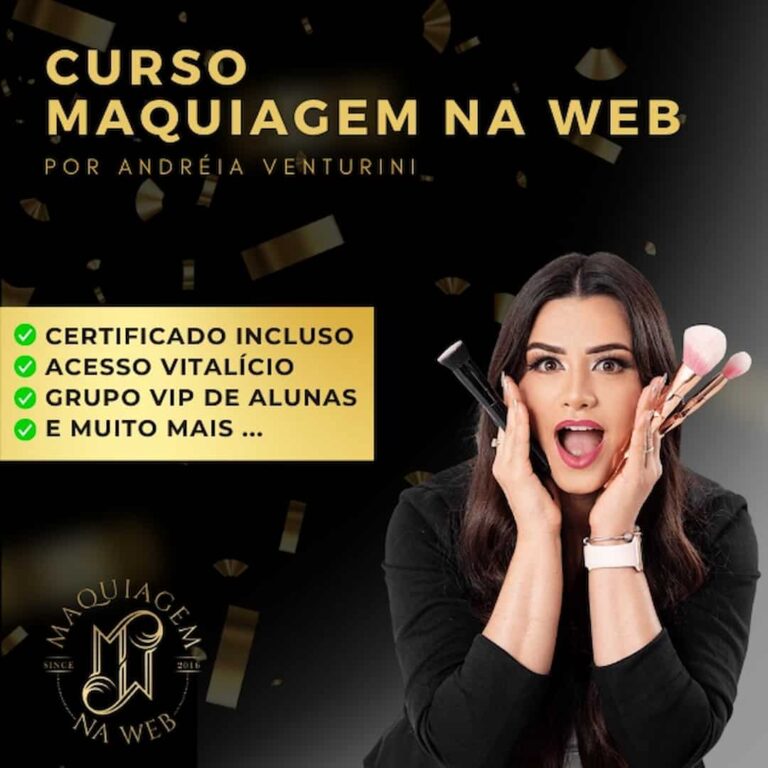 Curso Maquiagem na Web 1.0 Andréia Venturini é bom? vale a pena?