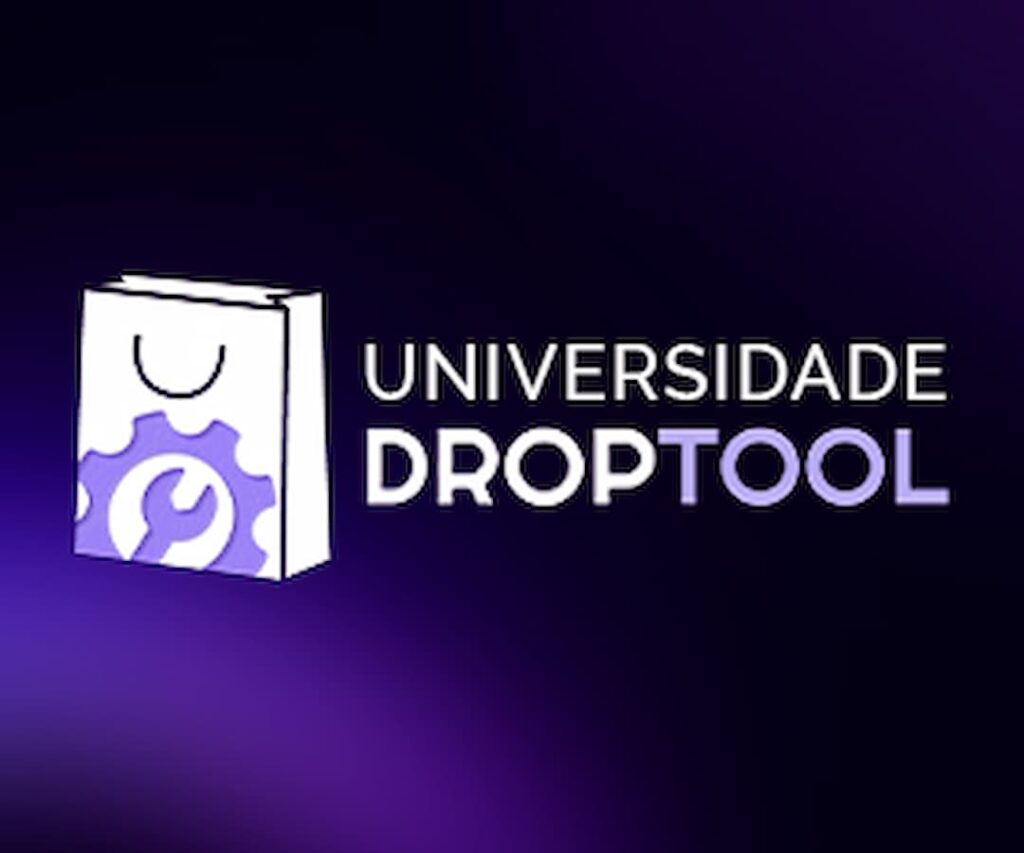 Curso Universidade DropTool é bom? vale a pena?