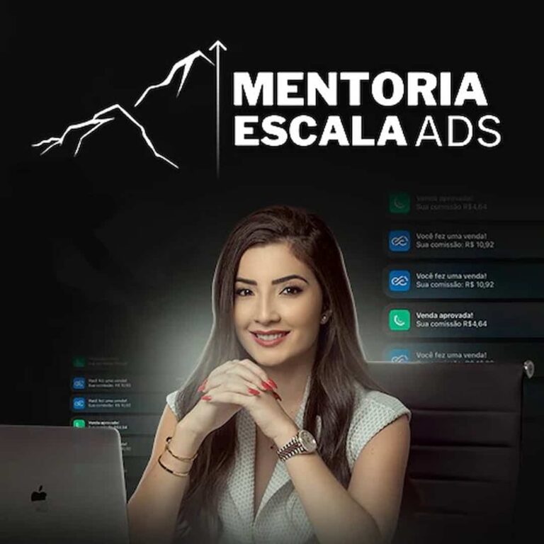 Curso Mentoria Escala ADS da Mikaele Gomes é bom? vale a pena?