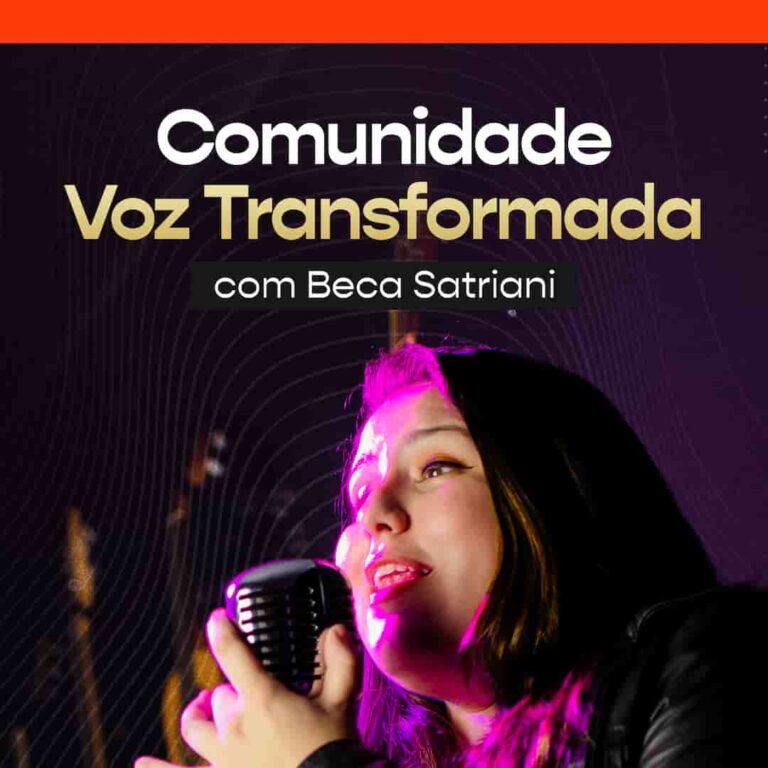 Comunidade Voz Transformada Beca Satriani é bom? vale a pena?